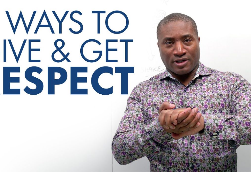 RESPECT – How to give it, how to get it